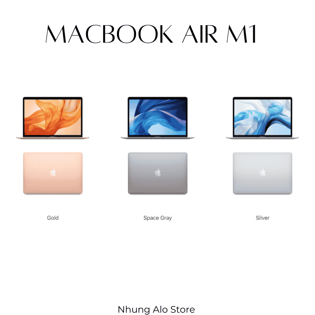 Macbook Air M1 Tổng hợp màu - NhungAloStore
